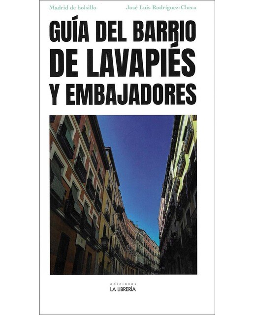 Guía del Barrio de Lavapiés y Embajadores (Capa mole com abas) 1
