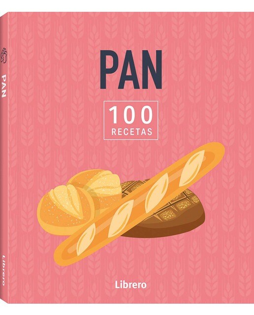 100 RECETAS PAN (Capa mole) 1