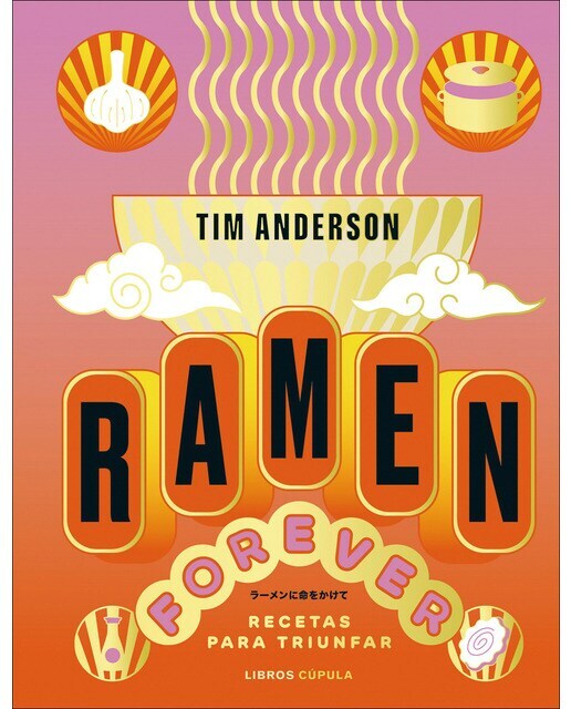 Ramen Forever  (Tapa dura)