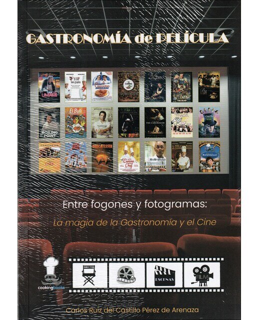 Imagen 0 de Gastronomía de película   (Papel): Entre fogones y fotogramas: la magia de la Gastronomía y el Cine
