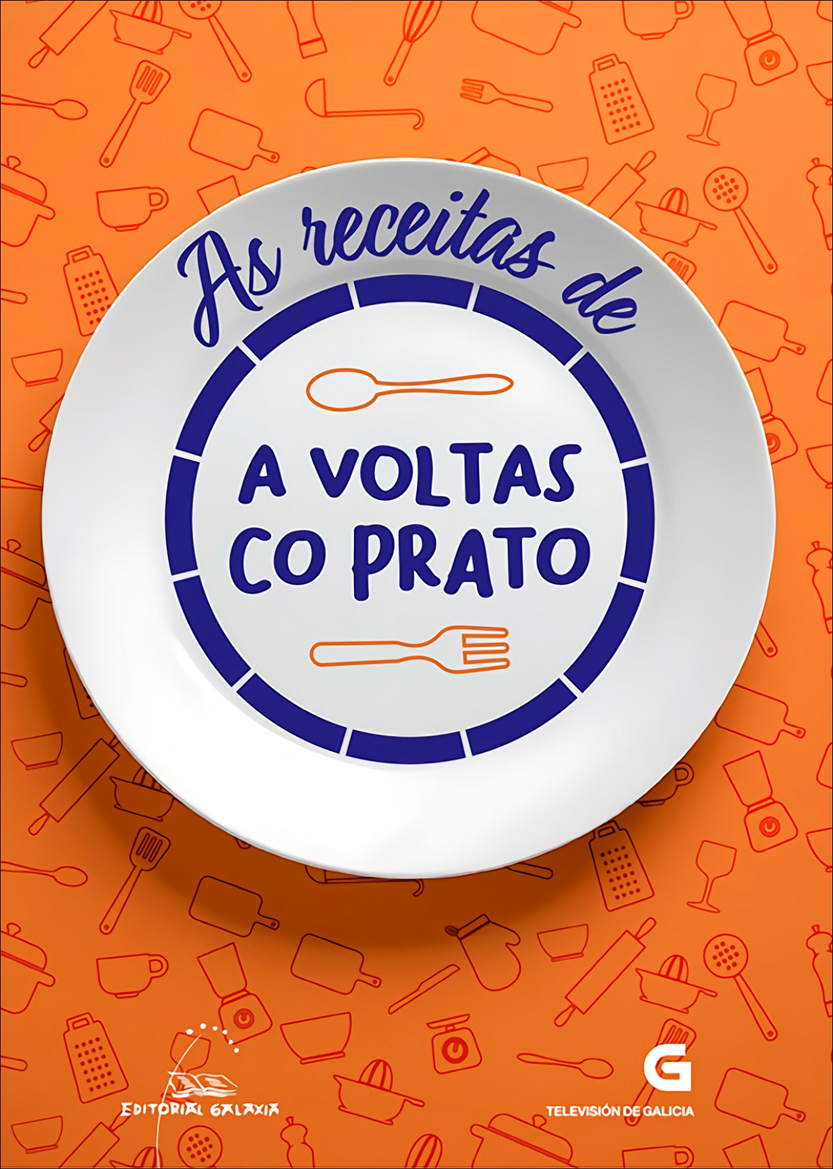 As receitas de A VOLTAS CO PRATO (Capa mole com abas) 1