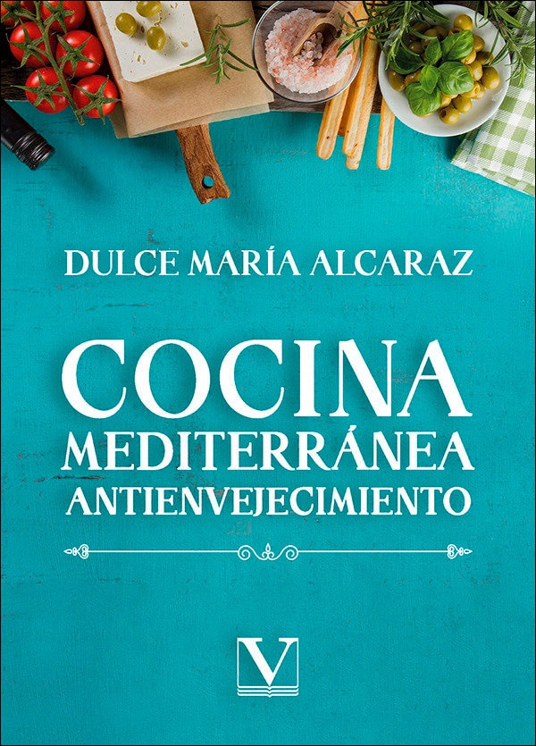 Imagen 0 de Cocina mediterranea antienvejecimiento (Tapa blanda)