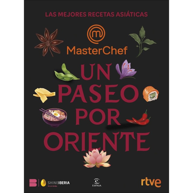 Imagen 0 de Un paseo por Oriente: Las mejores recetas asiáticas