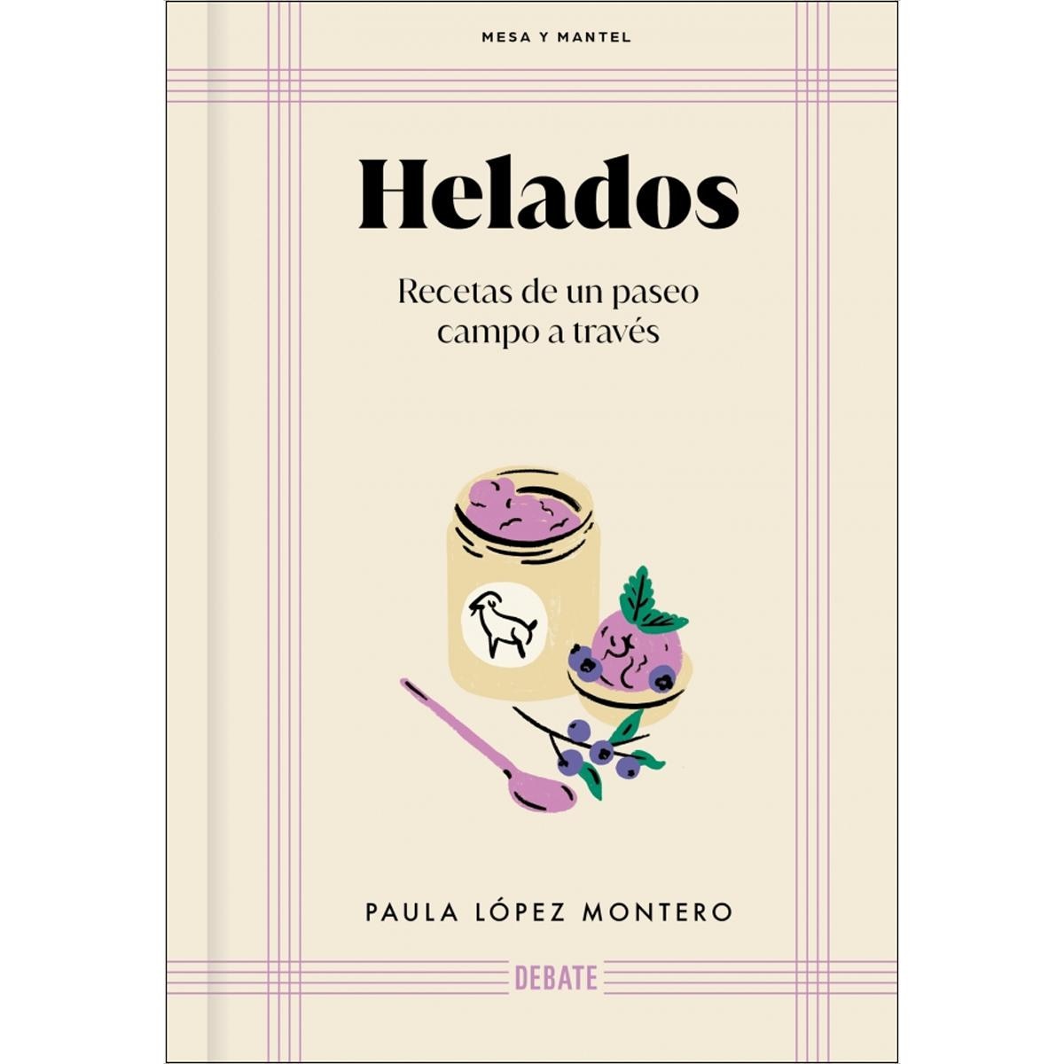 Imagem 0 de Helados (Mesa y mantel): Recetas de un paseo campo a través (Capa dura)