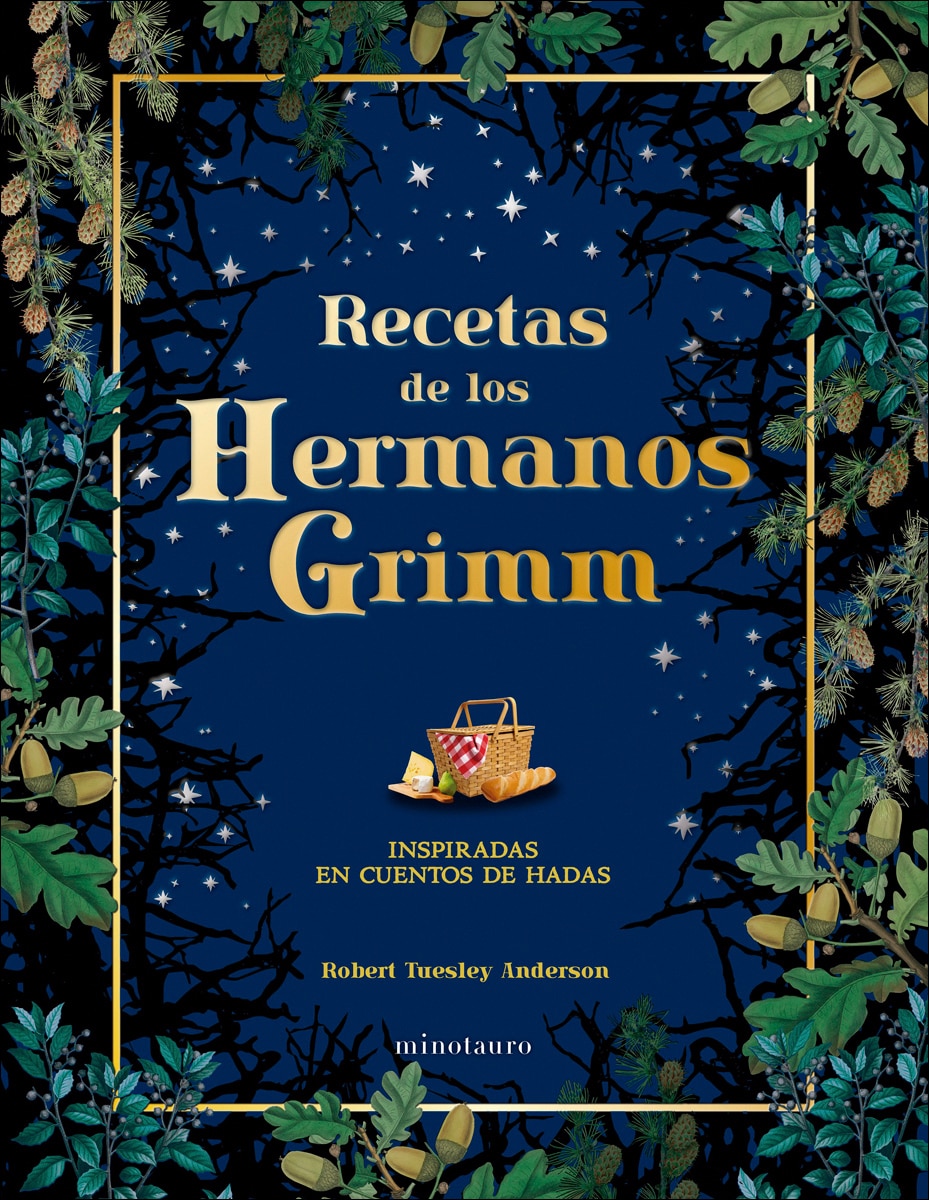 Recetas de los hermanos Grimm: Inspiradas en cuentos de hadas 1
