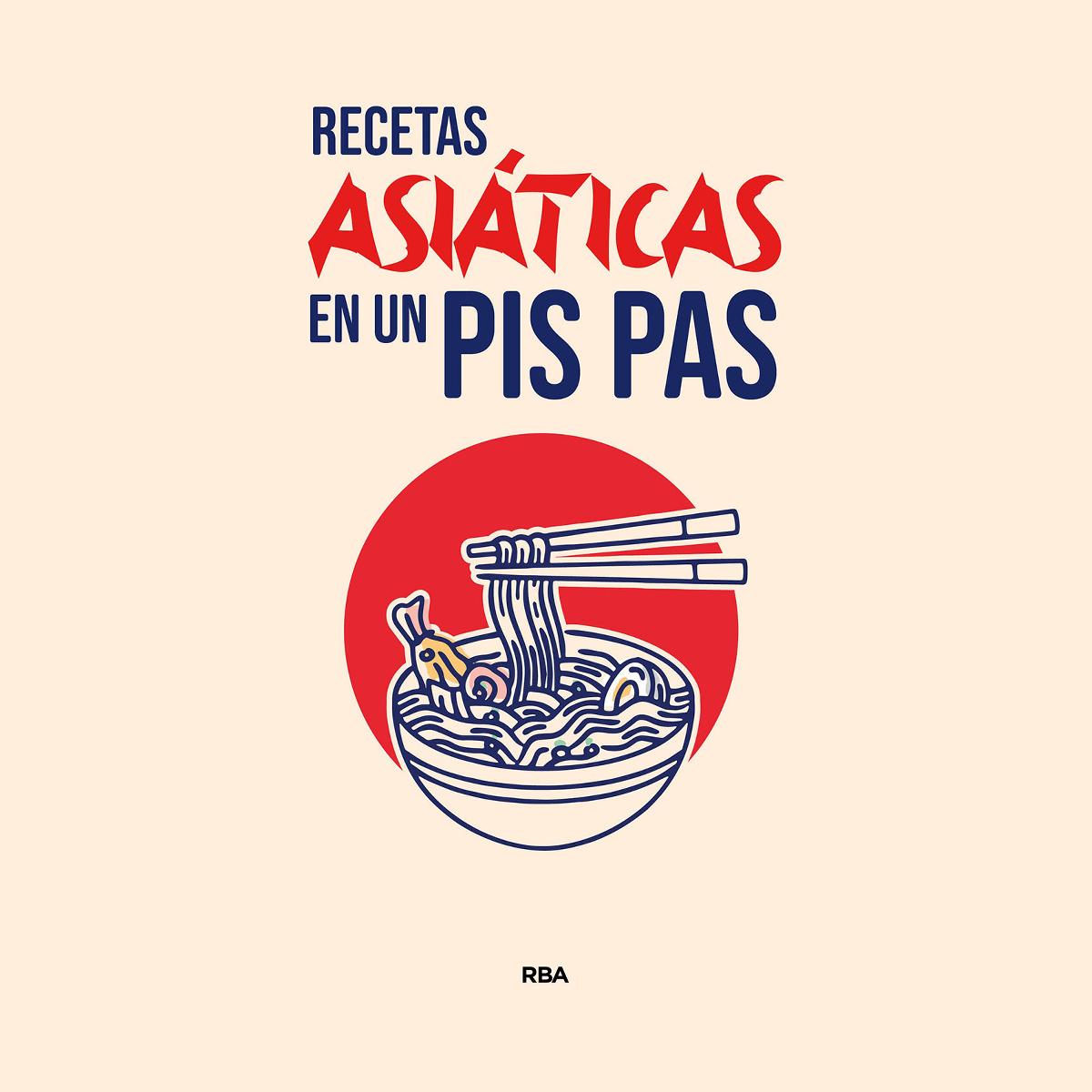 Recetas asiáticas en un pis pas (Capa dura) 1