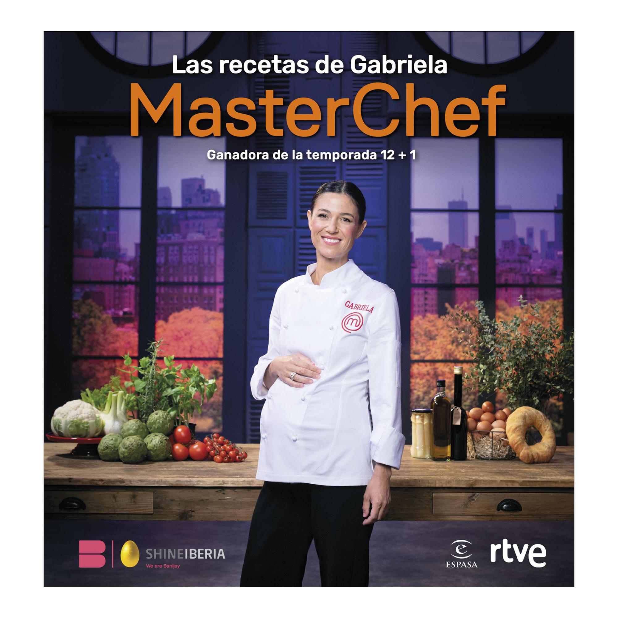 Las recetas de Gabriela: MasterChef. Ganadora de la temporada 12+1 1