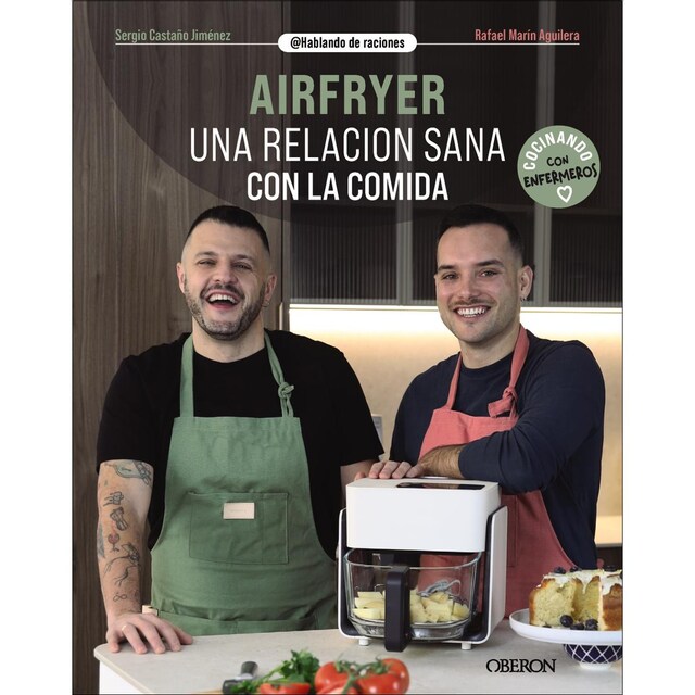 Imagen 0 de Airfryer. Una relación sana con la comida  (Tapa blanda con solapas)