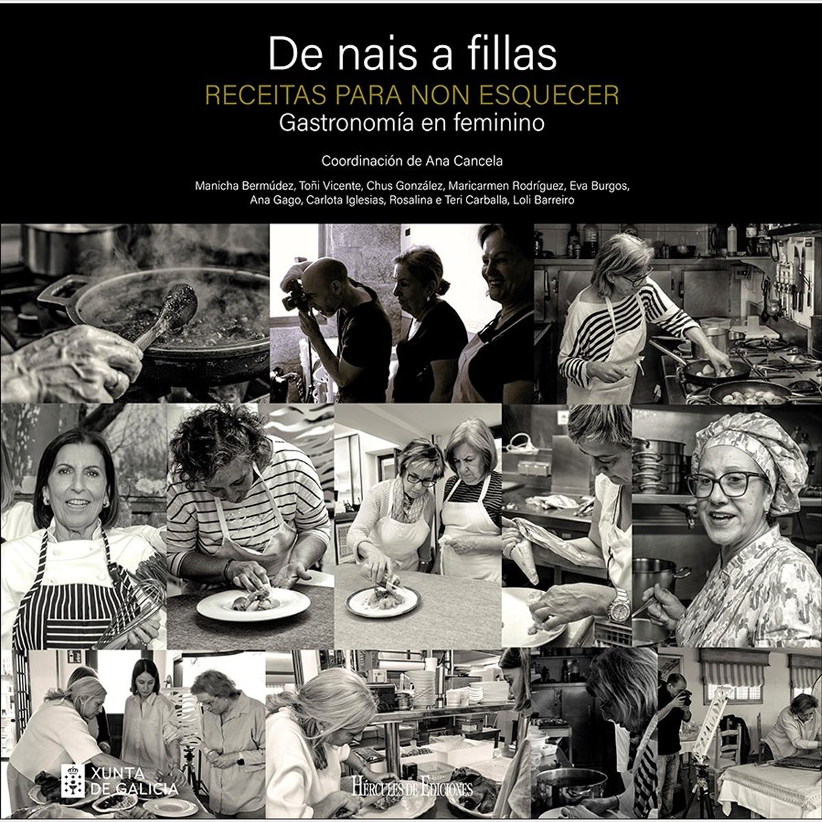 Imagen 0 de De nais a fillas. Receitas para non esquecer: Gastronomia en feminino