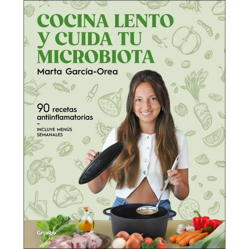 Cocina lento y cuida tu microbiota (Capa mole) 1