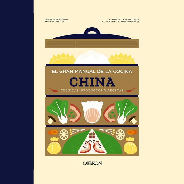 El gran manual de la cocina china: Técnicas, productos y recetas