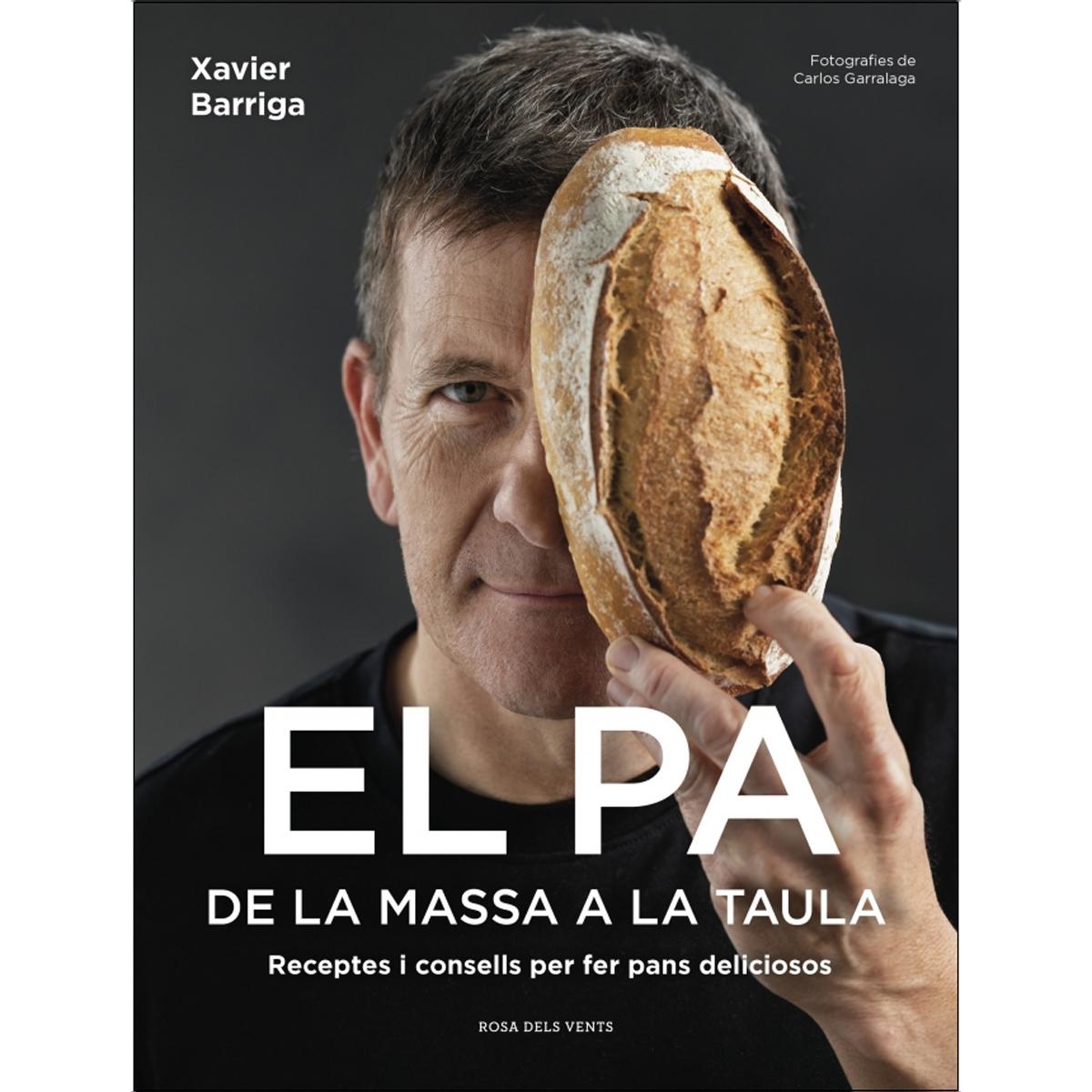 Imagem 0 de El pa, de la massa a la taula: Receptes i consells per fer pans deliciosos (Capa mole)