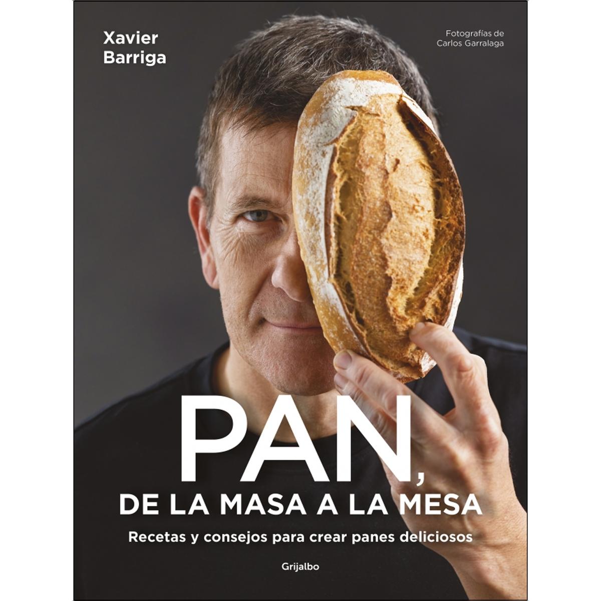 Imagem 0 de Pan, de la masa a la mesa: Recetas y consejos para crear panes deliciosos (Capa mole)