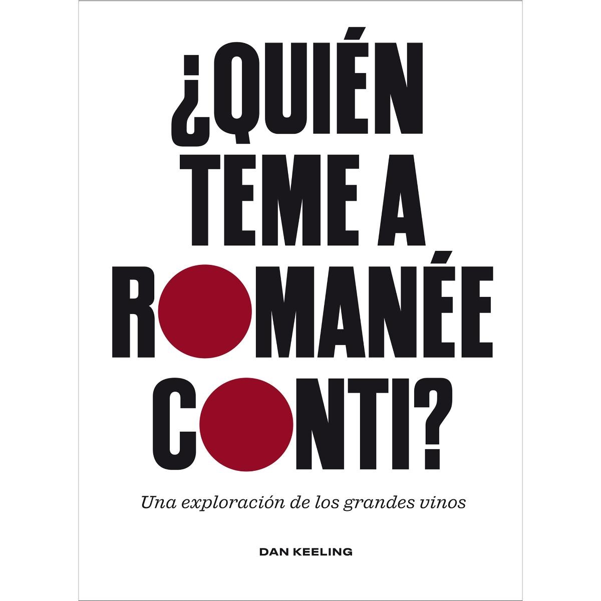 Imagem 0 de ¿Quién teme a Romanée-Conti?: Una exploración de los grandes vinos