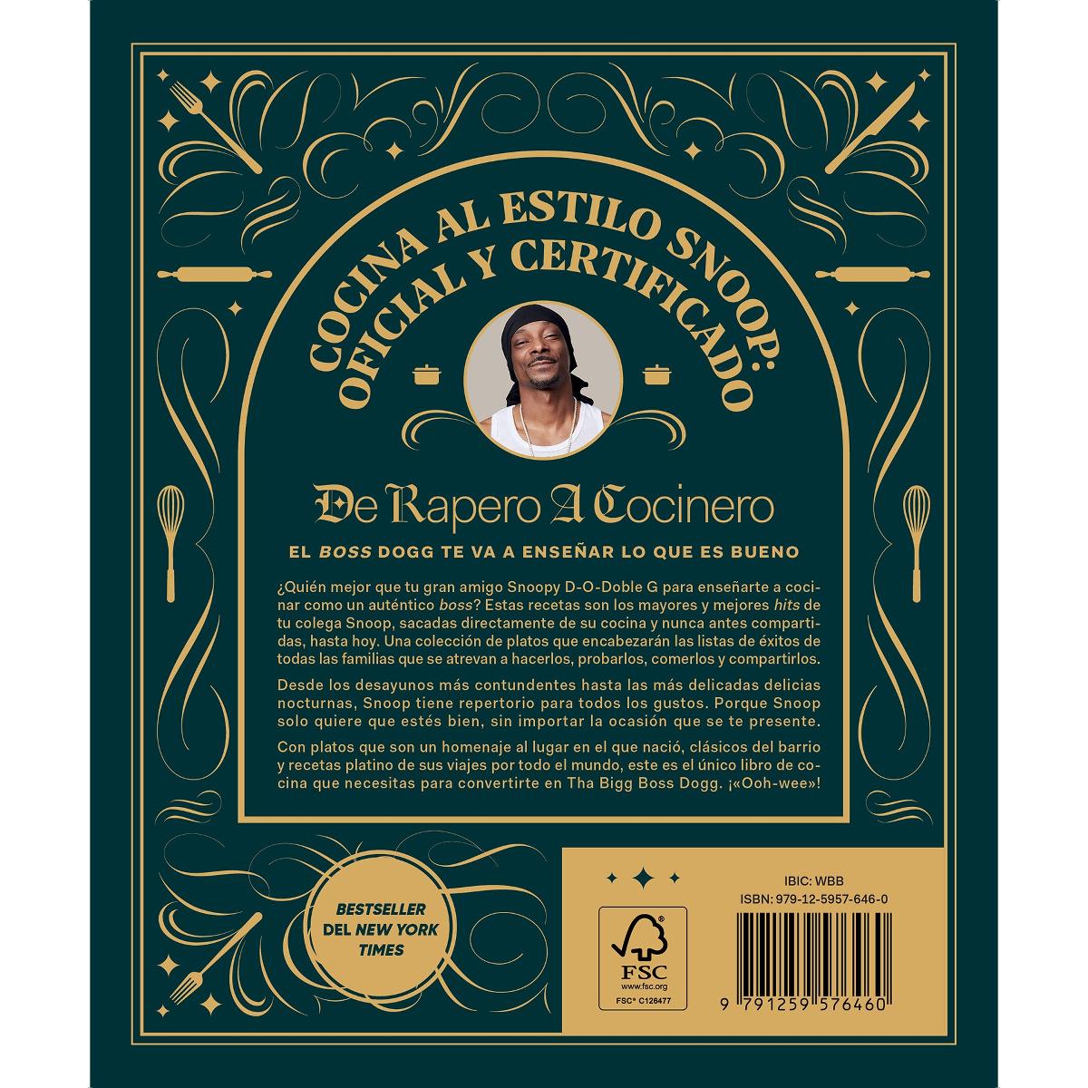 Recetas Gangsta: El libro oficial de cocina de Snoop Dogg 2