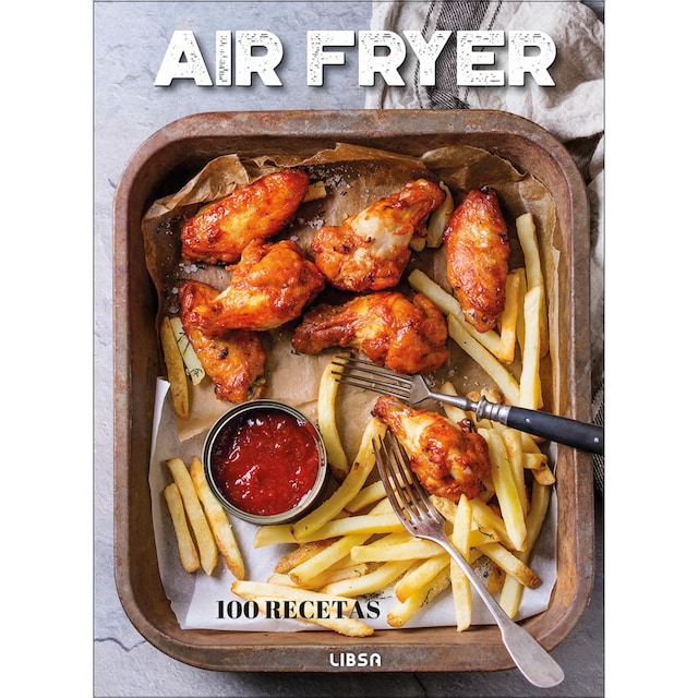 Imagem 0 de Air Fryer: 100 Recetas (Capa dura)