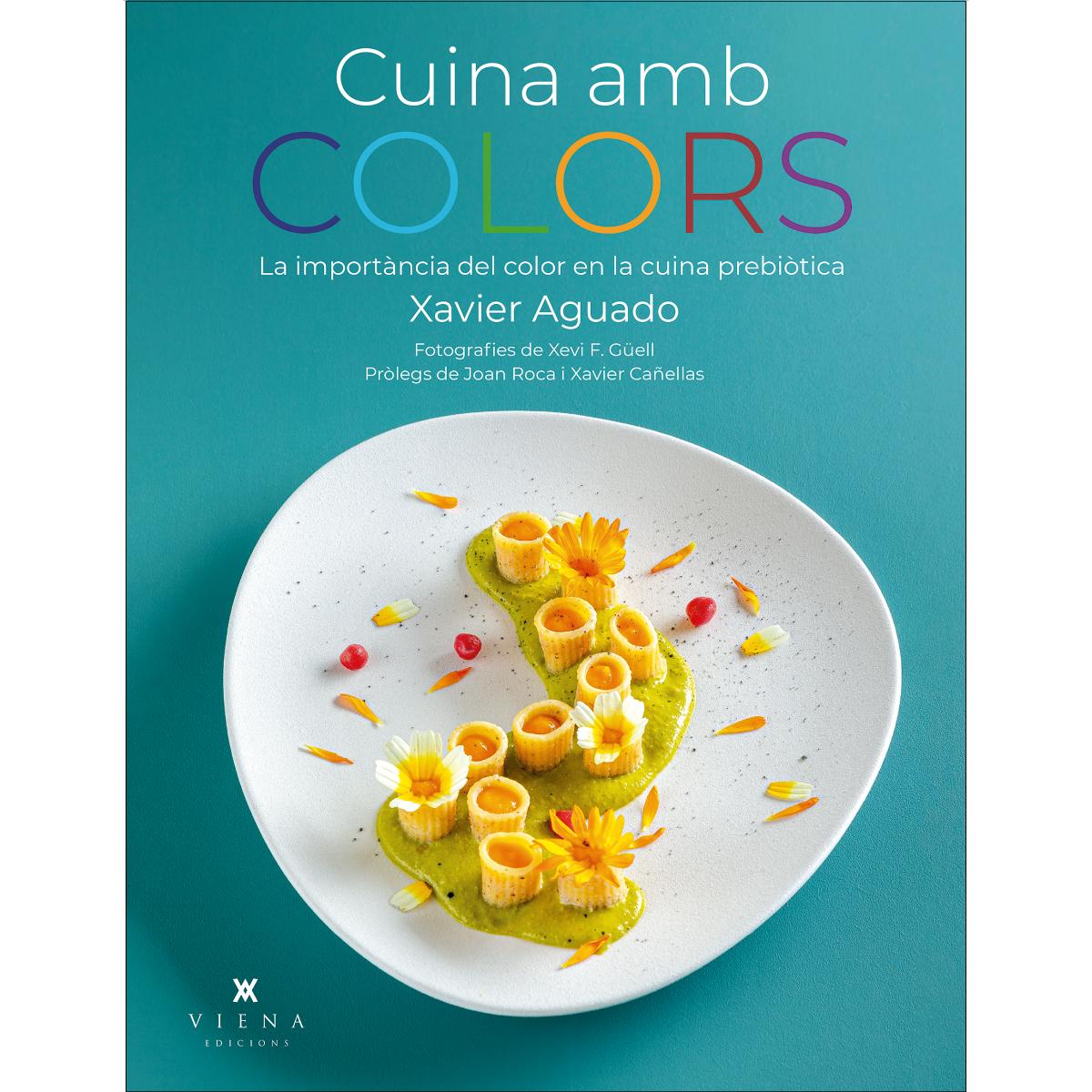 Imagem 0 de Cuina amb colors: La importància del color en la cuina prebiòtica (Capa mole com abas)