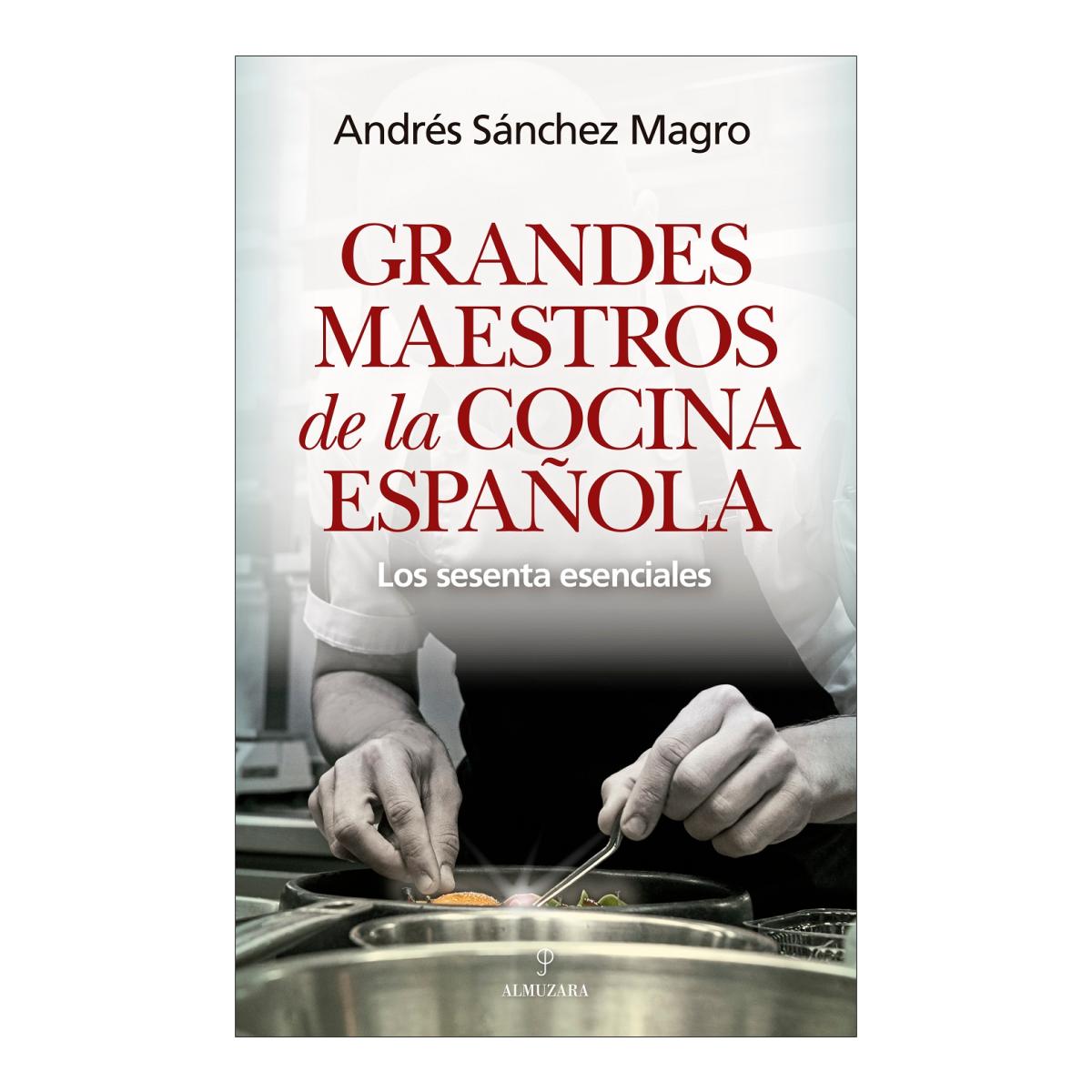 Imagem 0 de Grandes maestros de la cocina española: Los sesenta esenciales (Capa mole)
