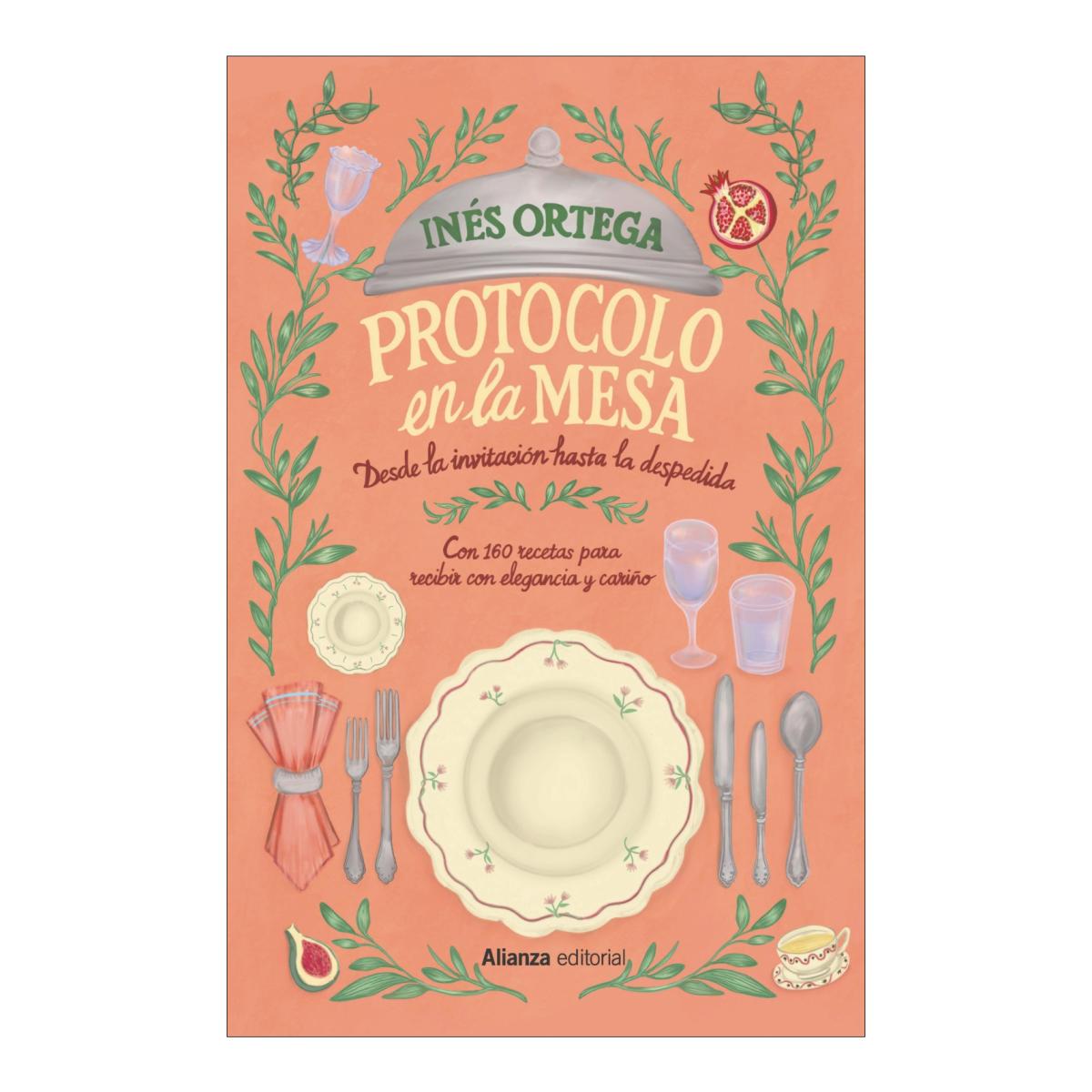 Imagem 0 de Protocolo en la mesa: Desde la invitación hasta la despedida (Capa mole com abas)