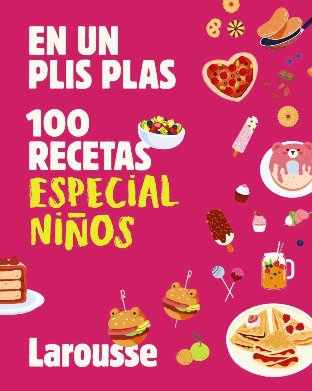 Imagem 0 de 100 RECETAS ESPECIAL NIÑOS  (Capa Mole com Lapelas)