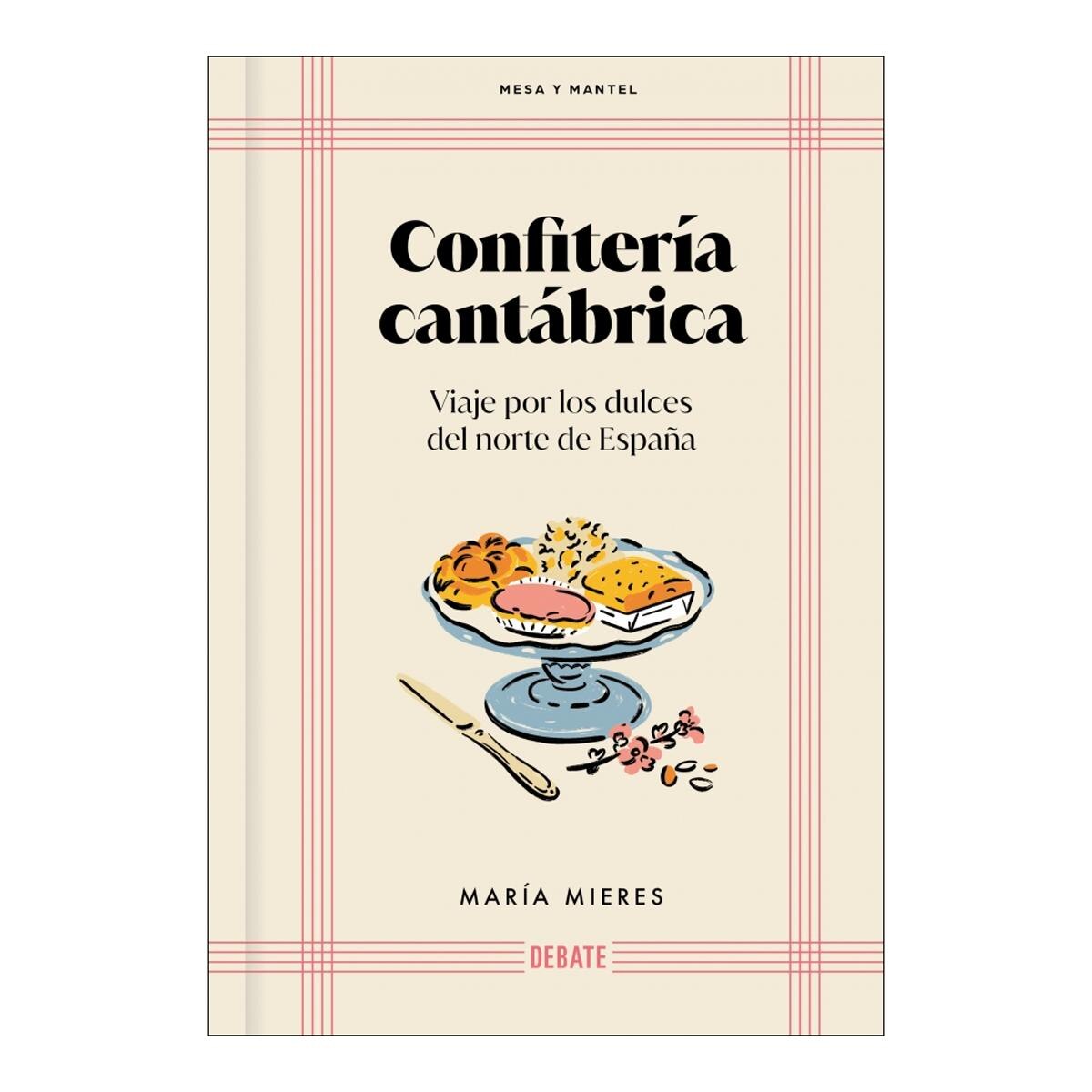 CONFITERÍA CANTÁBRICA (MESA Y MANTEL) (Tapa dura) 1