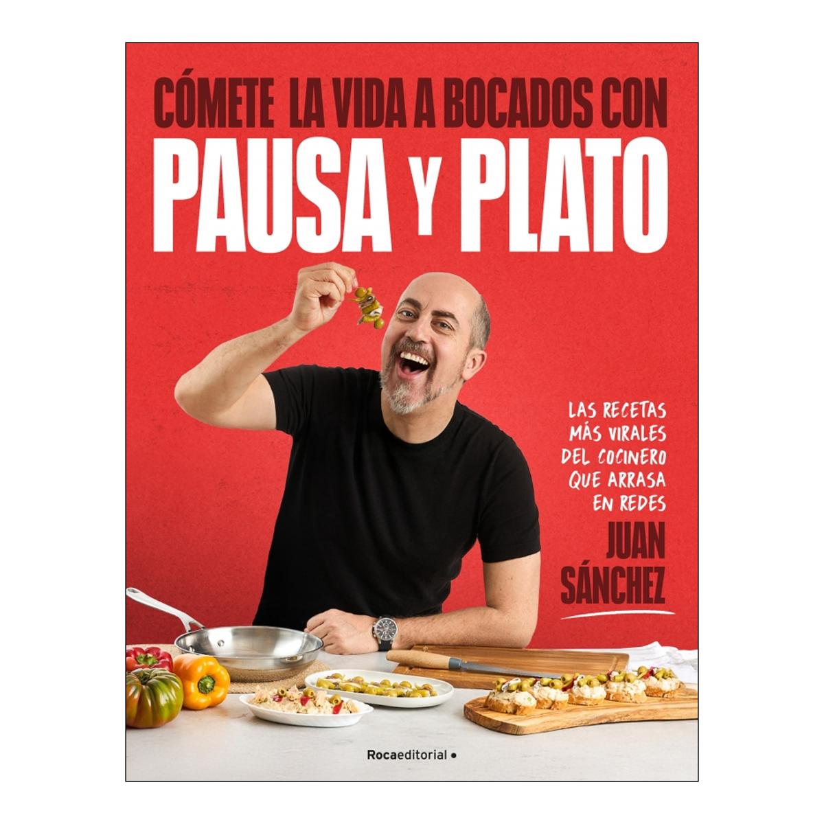 Imagen 0 de CÓMETE LA VIDA A BOCADOS CON PAUSA Y PLA (Tapa blanda)