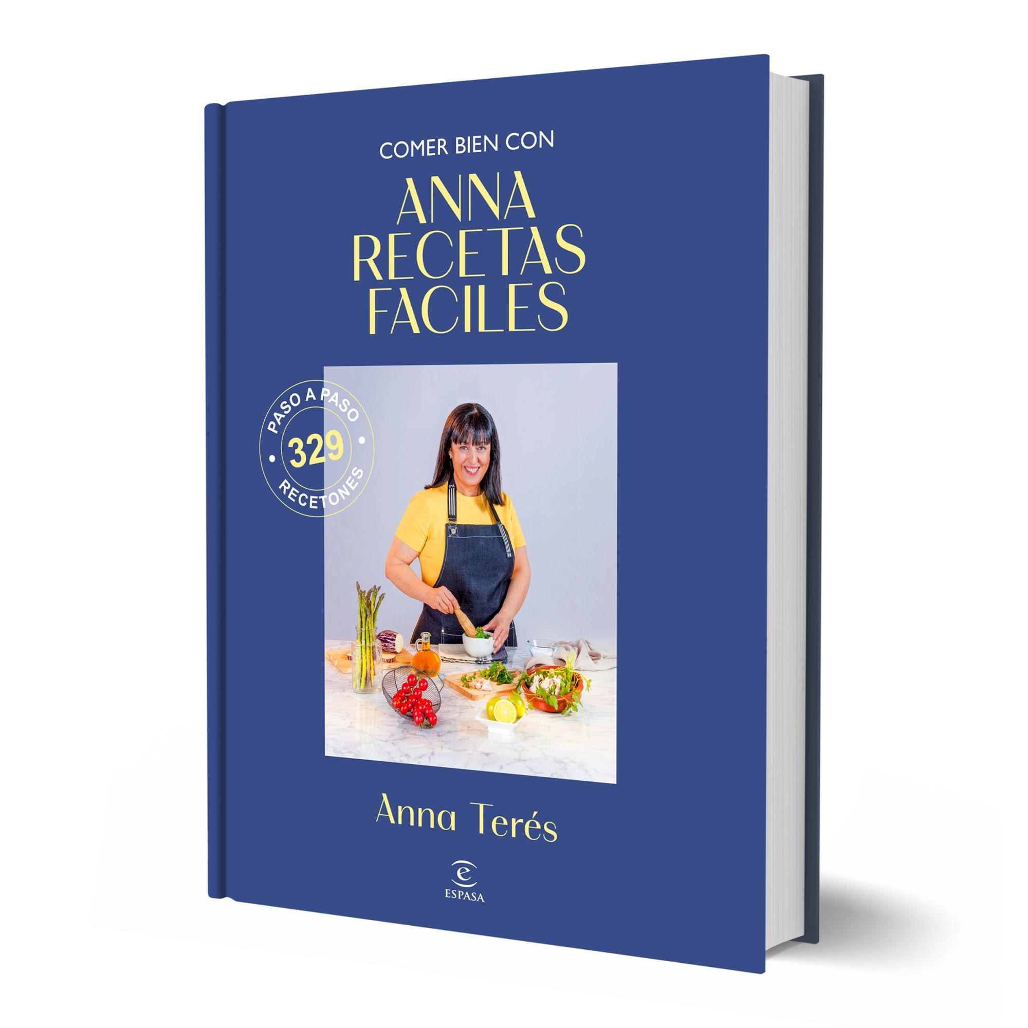 COMER BIEN CON ANNA RECETAS FÁCILES (Capa Dura) 2