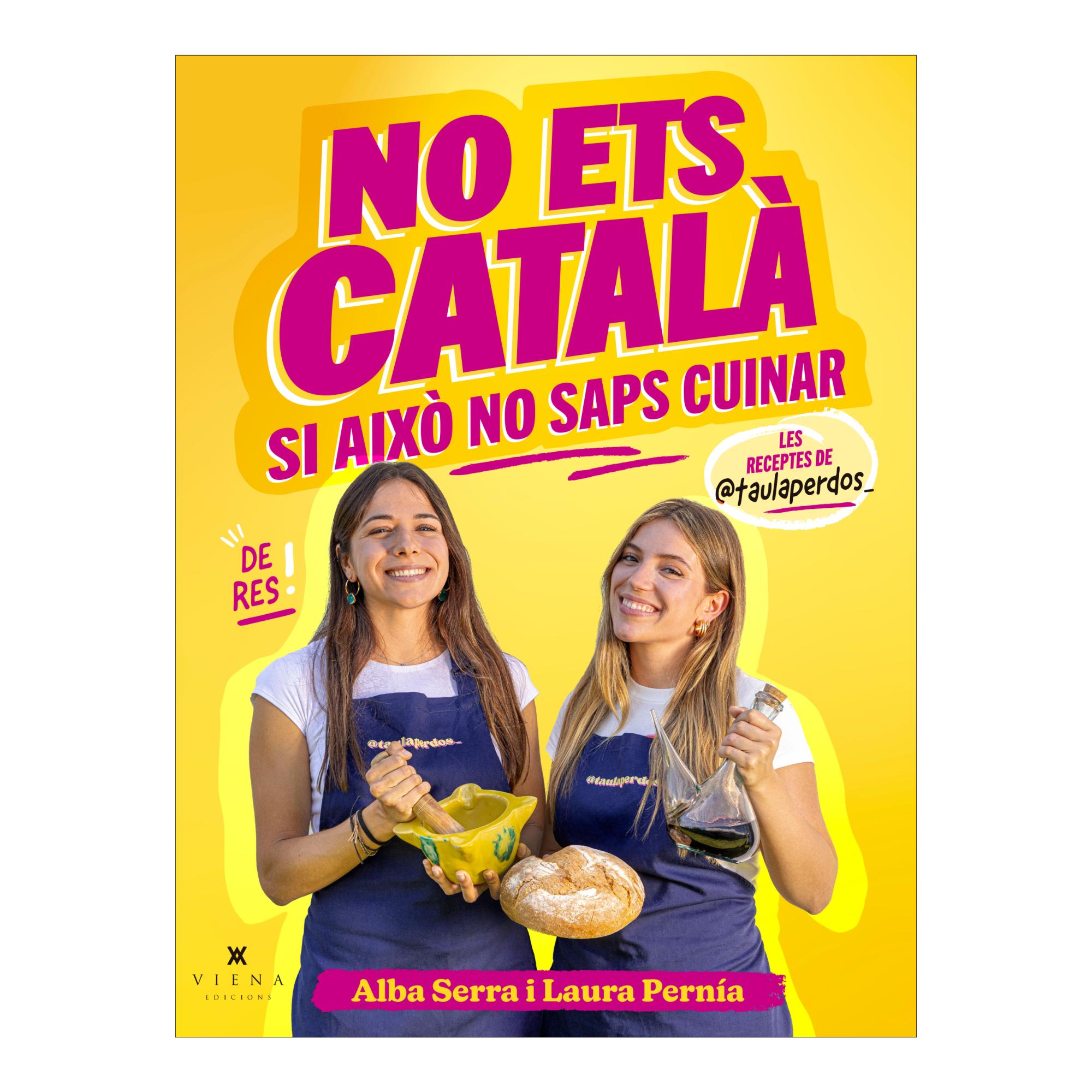 Imagem 0 de NO ETS CATALÀ SI AIXÒ NO SAPS CUINAR (Capa Mole Capa Mole com Abas)