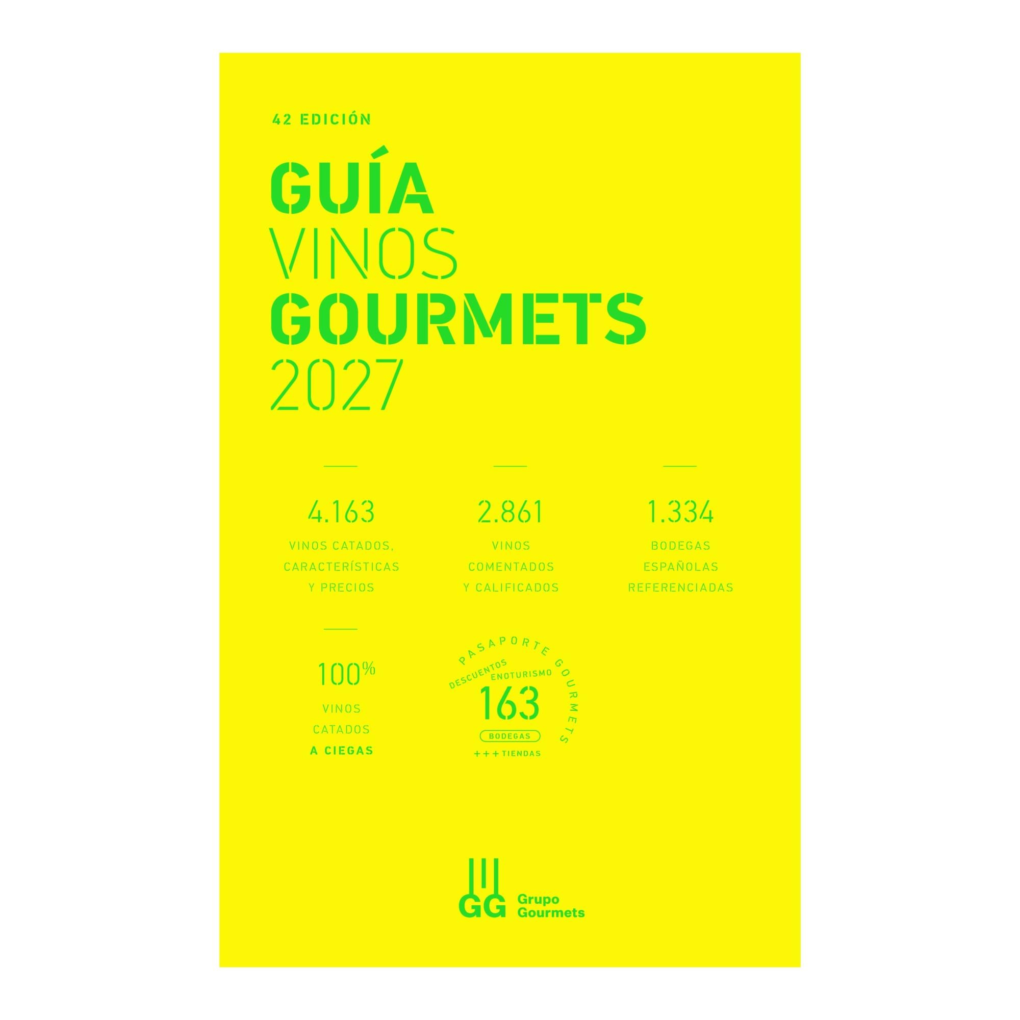 GUIA VINOS GOURMETS 2027 (Tapa blanda) 1