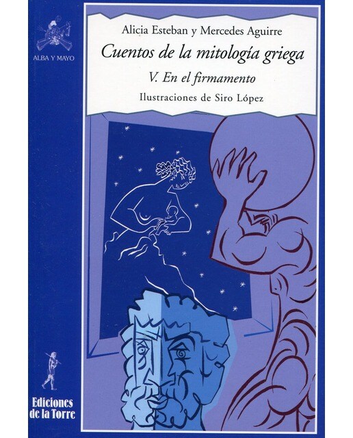 Imagen 0 de Cuentos de la mitología griega V.: En el firmamento.  (Tapa blanda)