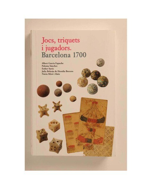 Imagen 0 de Jocs, triquets i jugadors: Barcelona 1700 (Tapa blanda)