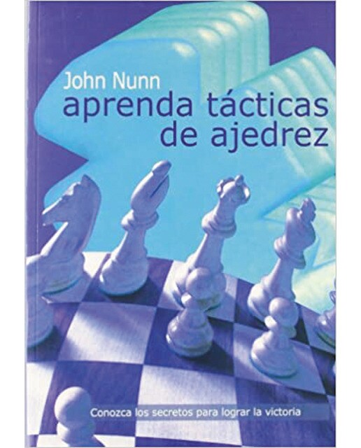 Aprenda Tácticas De Ajedrez (Nueva Edición) 1