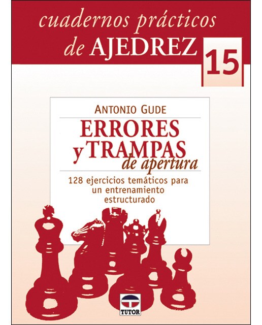 Imagen 0 de Errores y trampas de apertura