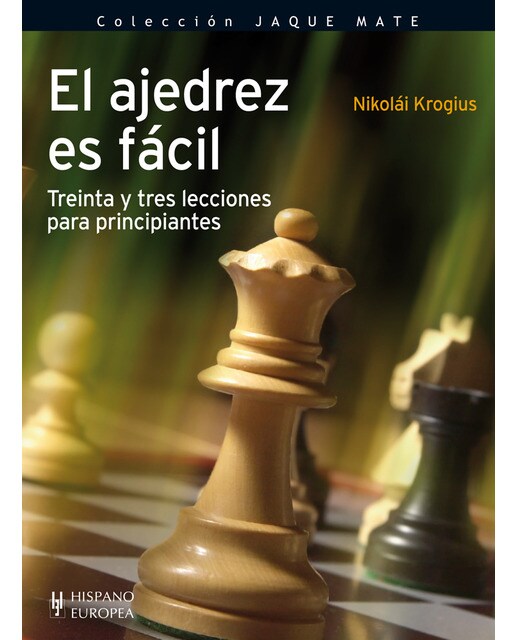 El ajedrez es fácil