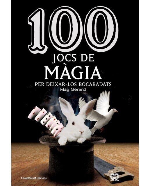 Imagen 0 de 100 jocs de màgia: per deixar-los bocabadats  (Tapa blanda)