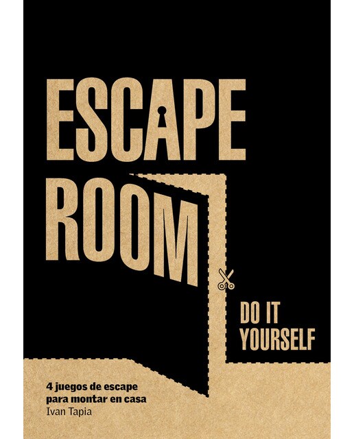 Imagen 0 de Escape room. Do it yourself: 4 juegos de escape para montar en casa (Tapa blanda)