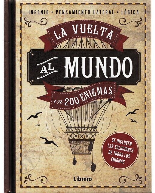 Imagen 0 de VUELTA AL MUNDO EN 200 ENIGMAS (Tapa dura)