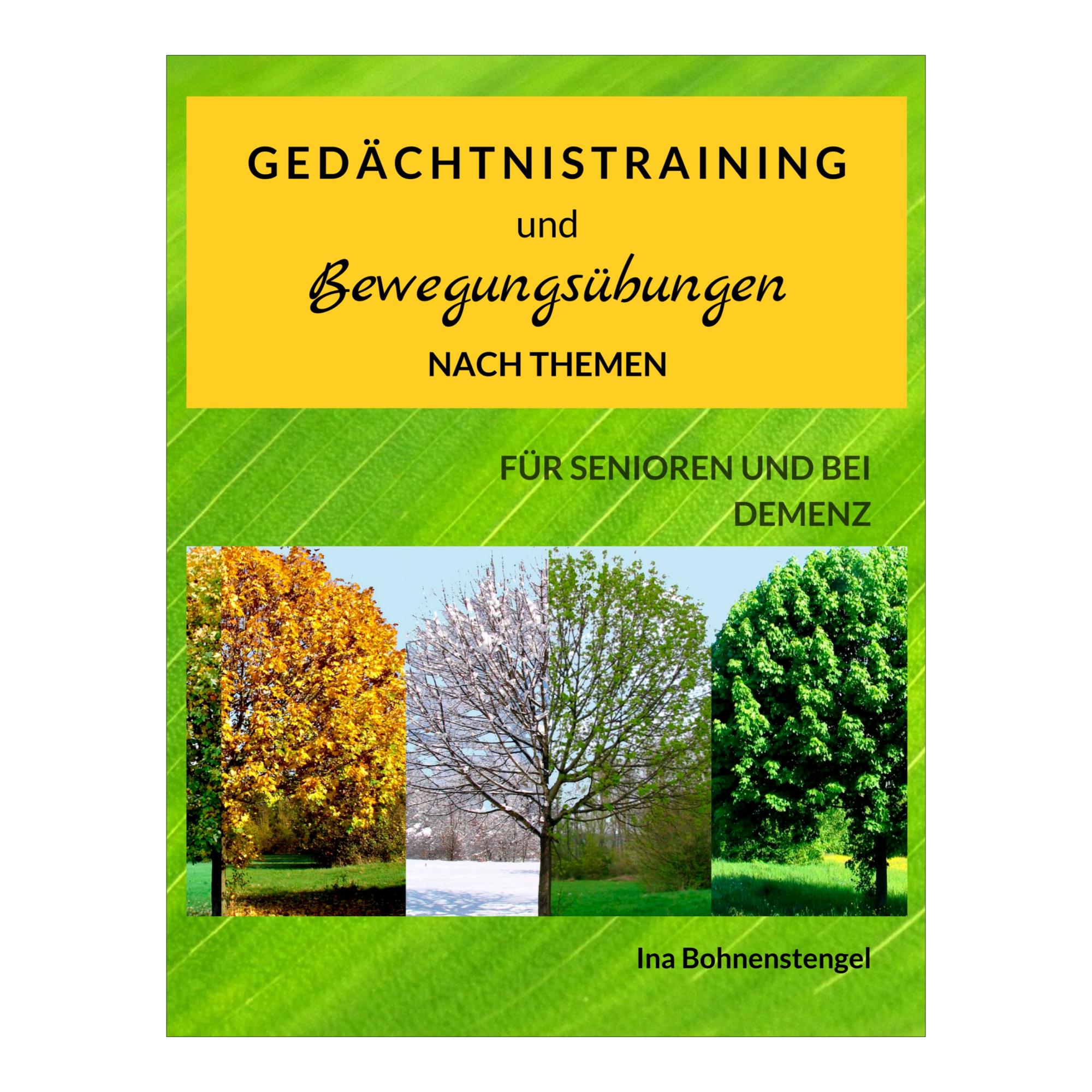 Gedächtnistraining und Bewegungsübungen nach Themen: Für Senioren und bei Demenz (Capa mole) 1