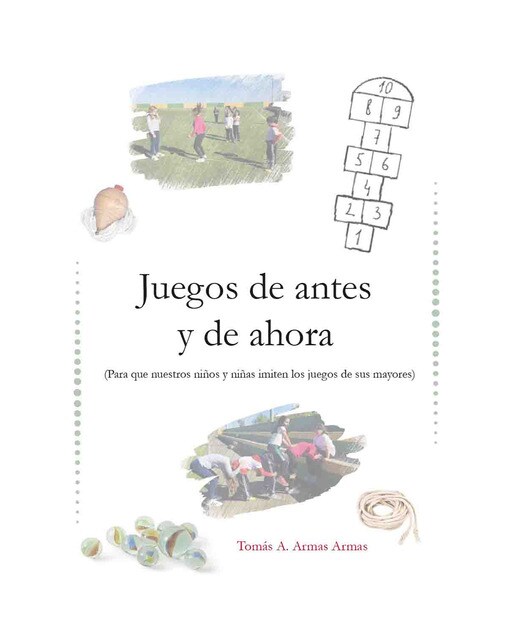 Juegos de antes y de ahora