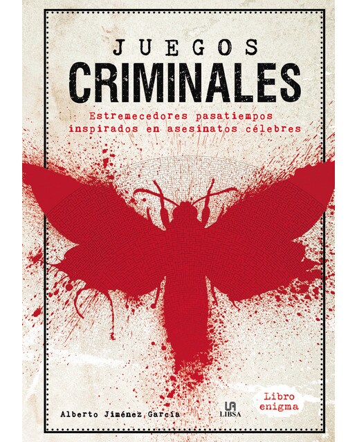 Imagen 1 de Juegos criminales: Estremecedores pasatiempos inspirados en asesinatos célebres (Tapa dura)