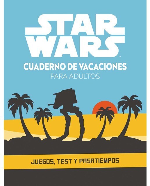 Star Wars. Cuaderno de vacaciones para adultos: Juegos, test y pasatiempos  (Tapa blanda)