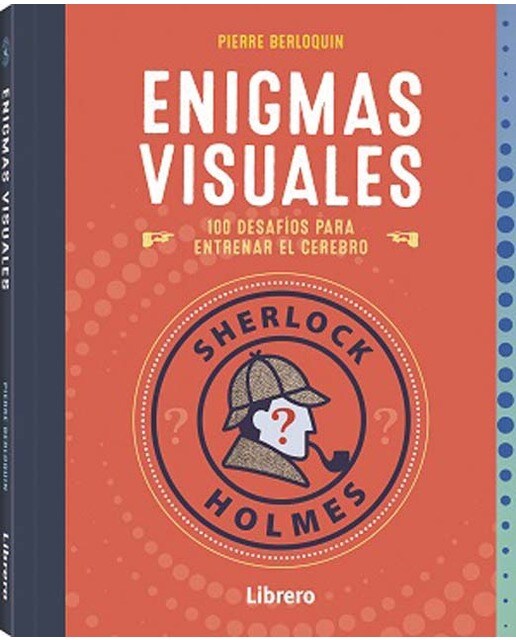 Imagen 0 de SHERLOCK HOLMES ENIGMAS VISUALES: 100 DESAFIOS PARA ENTRENAR EL CEREBRO  (Tapa blanda)