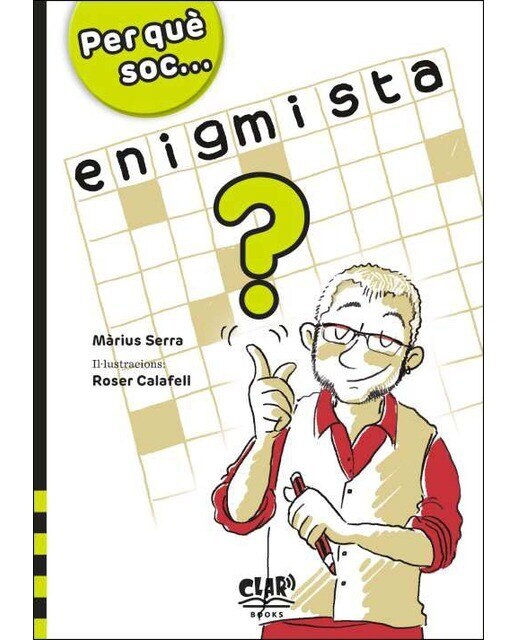 Imagem 0 de Per què soc.Enigmista?