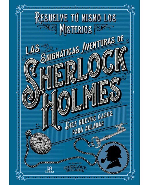 Imagen 0 de Las Enigmáticas Aventuras de Sherlock Holmes: Resuelve Tú Mismo los Misterios  (Tapa dura)