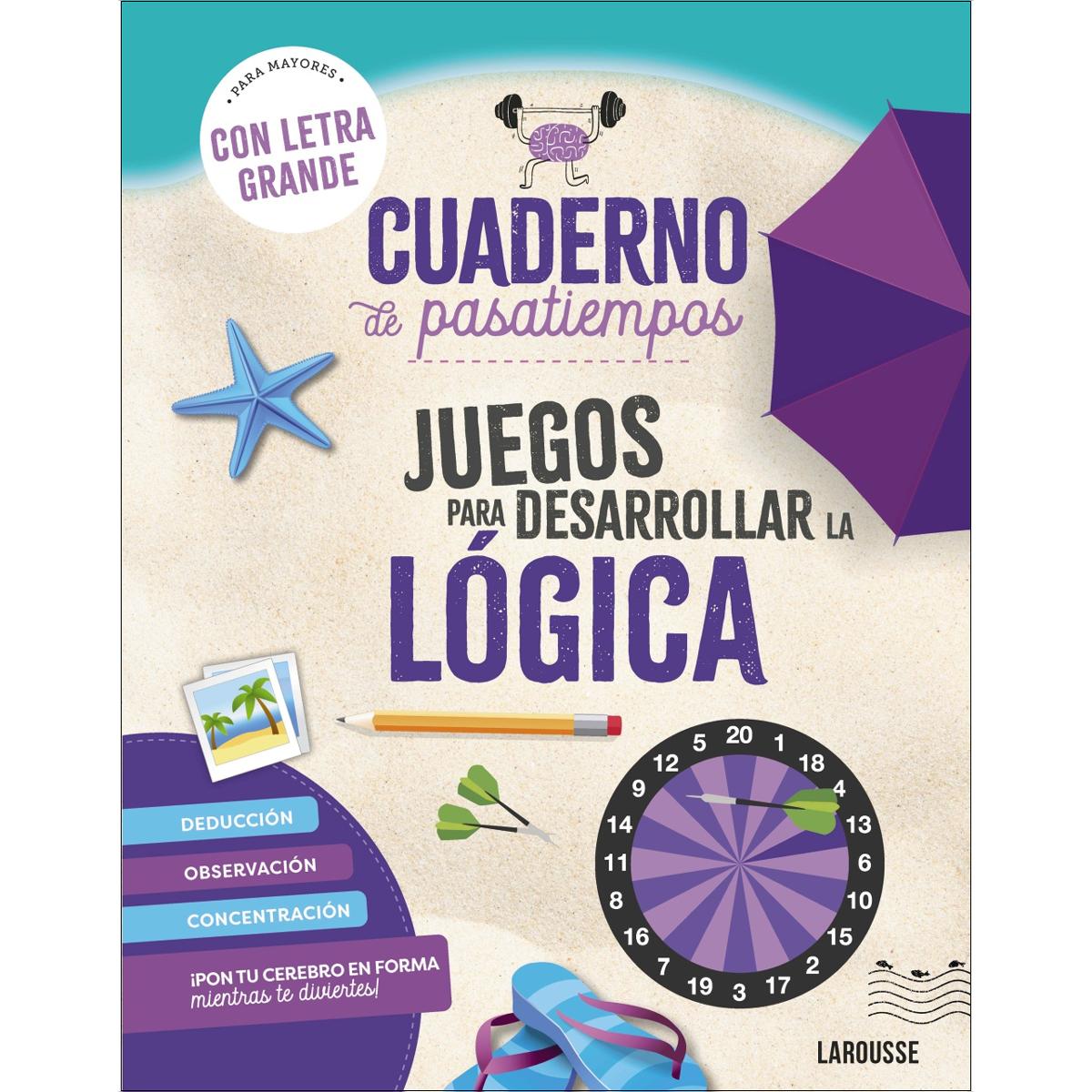 Imagen 0 de Cuaderno de pasatiempos para mayores. Juegos para desarrollar la lógica.  (Tapa blanda)