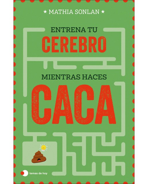 Imagen 0 de Entrena a tu cerebro mientras haces caca  (Tapa blanda con solapas)
