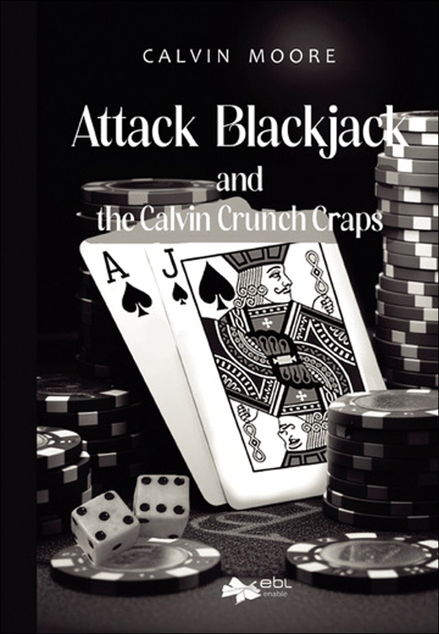 Attack blackjack and the calvin crunch craps 1