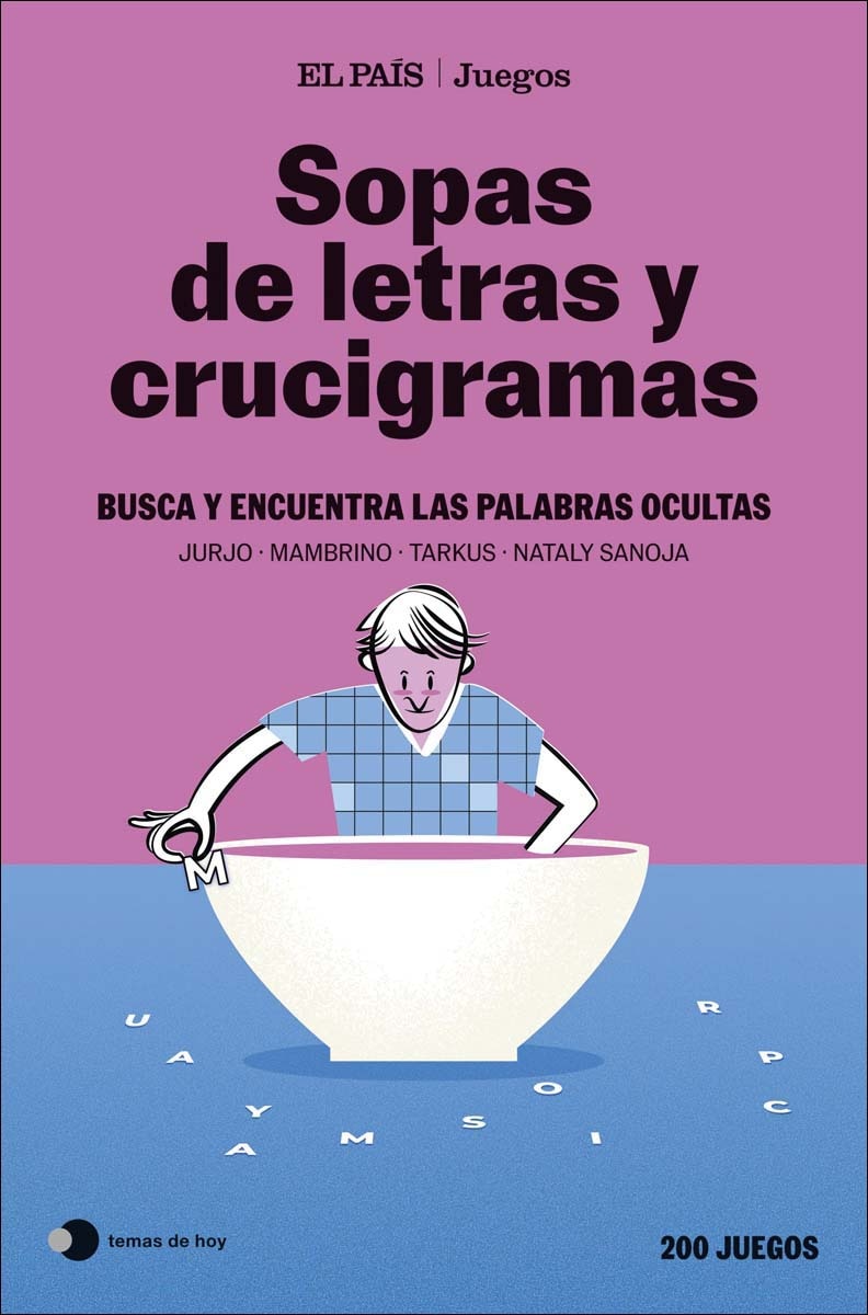 Imagem 0 de Sopas de letras y crucigramas (El País Juegos): Busca y encuentra las palabras ocultas (Capa mole com abas)