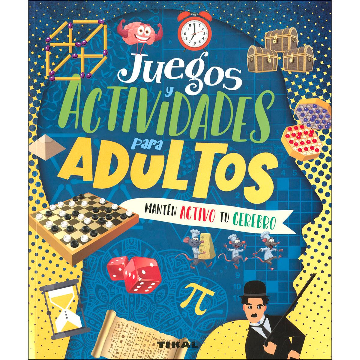 Imagem 0 de Juegos y actividades para adultos Mantén activo tu cerebro (Capa mole)