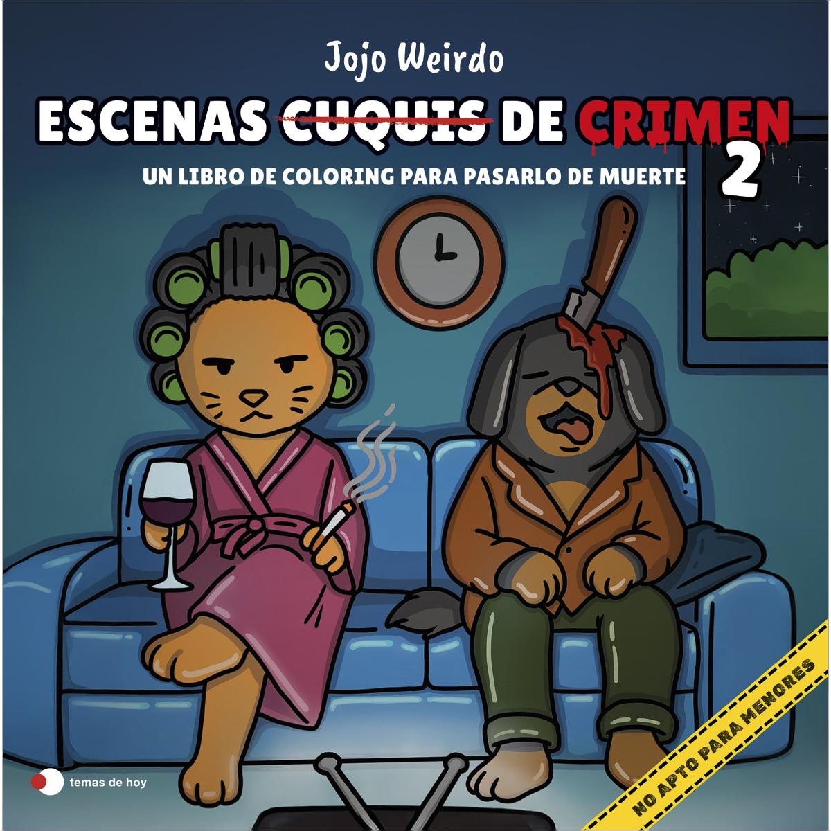 Imagem 0 de Escenas cuquis de crimen 2: Un libro de coloring para pasártelo de muerte (Capa mole)